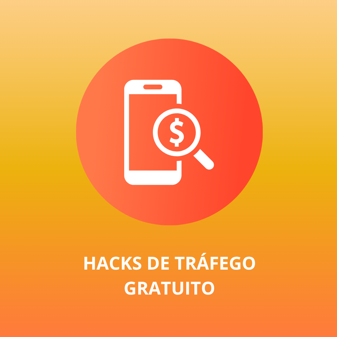 Hacks de Trafego Gratuito